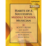 Habits of a Successful Middle School Musician- Euphonium